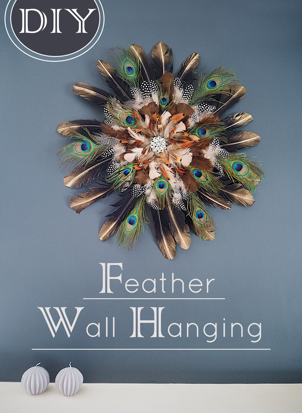 Feather wall hangings add a sense of drama and fun in an interior scheme. Learn how to craft your own with these simple to follow, step by step instructions, for a DIY father wall hanging. 